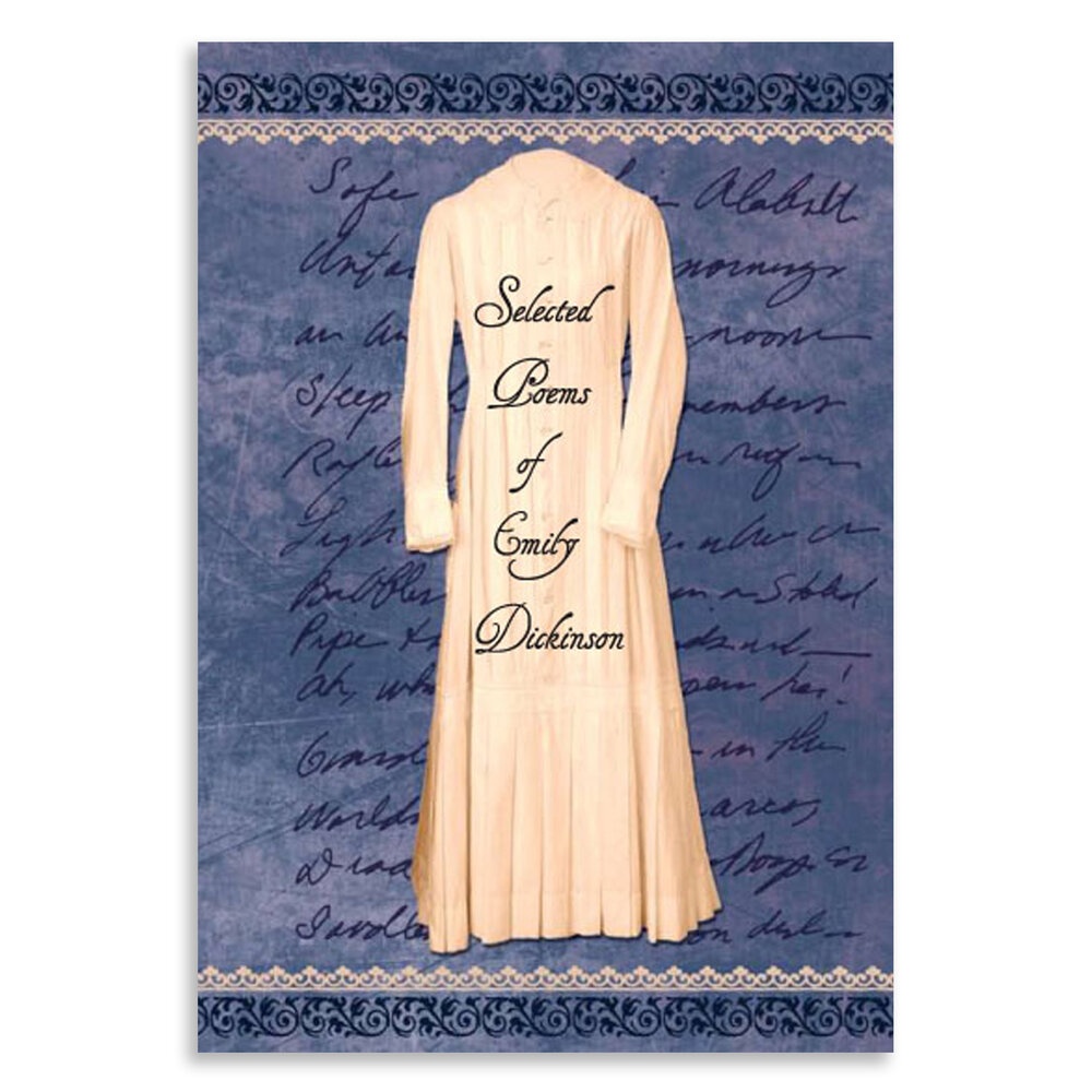 A book cover featuring an illustration of a vintage white dress, with the title 'Selected Poems of Emily Dickinson' prominently displayed on a dark blue background that includes faint handwritten text.
